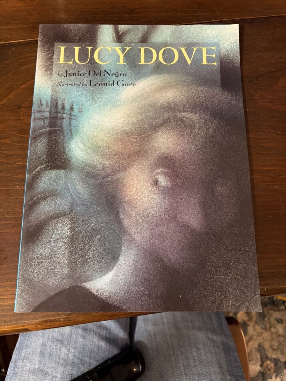 Lucy Dove By Janice Del Negro Illustrated By Leonid Gore 2003 Paperback Edition
